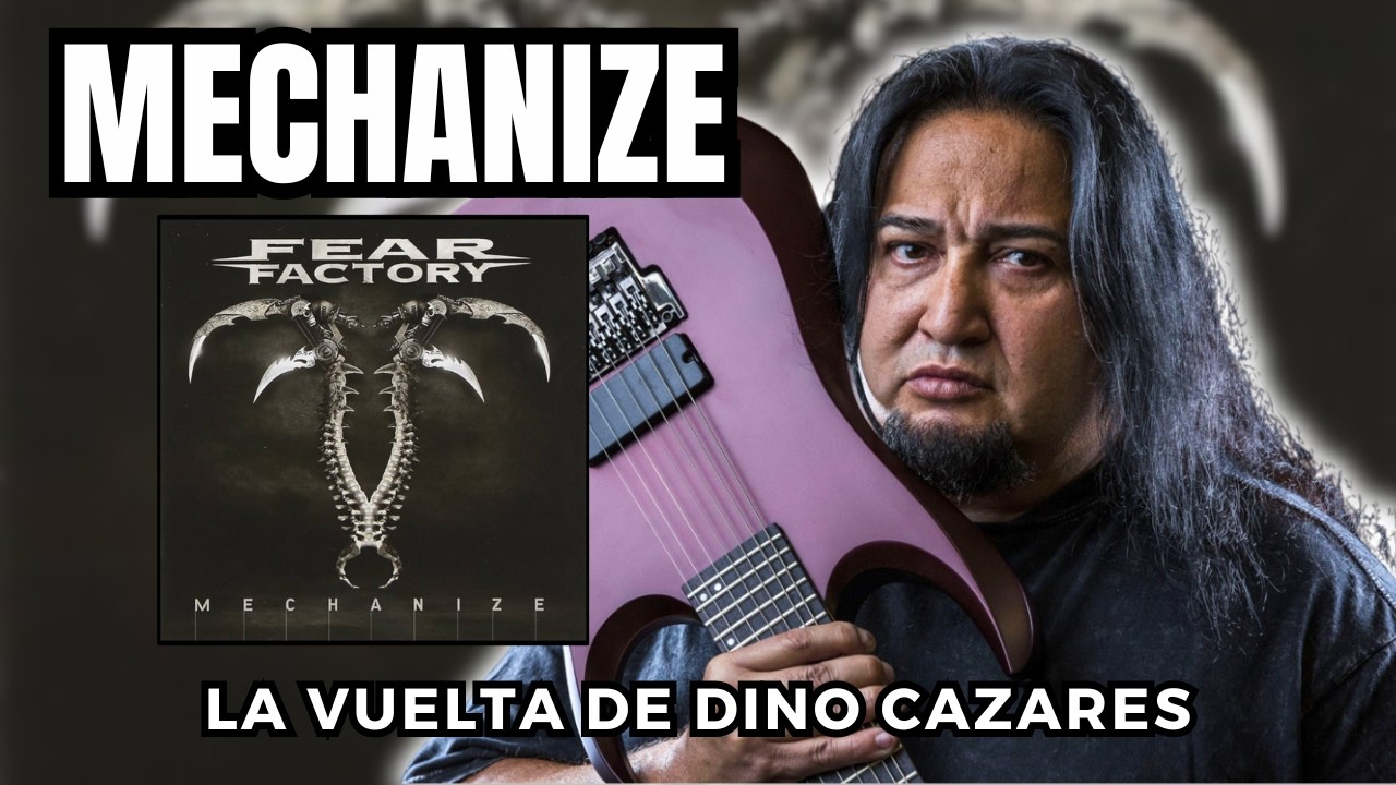 Fear Factory - Mechanize: La Máquina se Reinicia