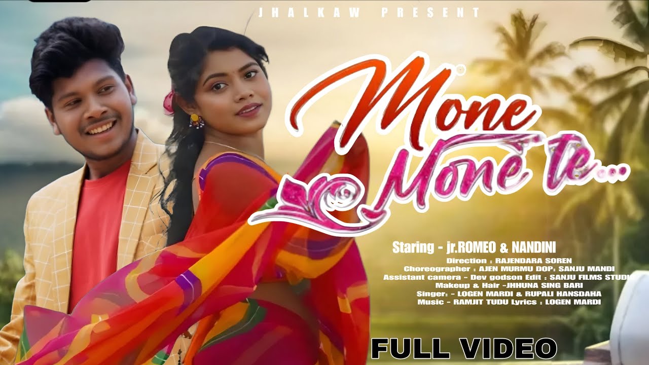 MONE MONE TE || NEW SANTALI VIDEO 2026 || JR. ROMEO AND NANDINI TUDU || SANTALI VIDEO SONG 