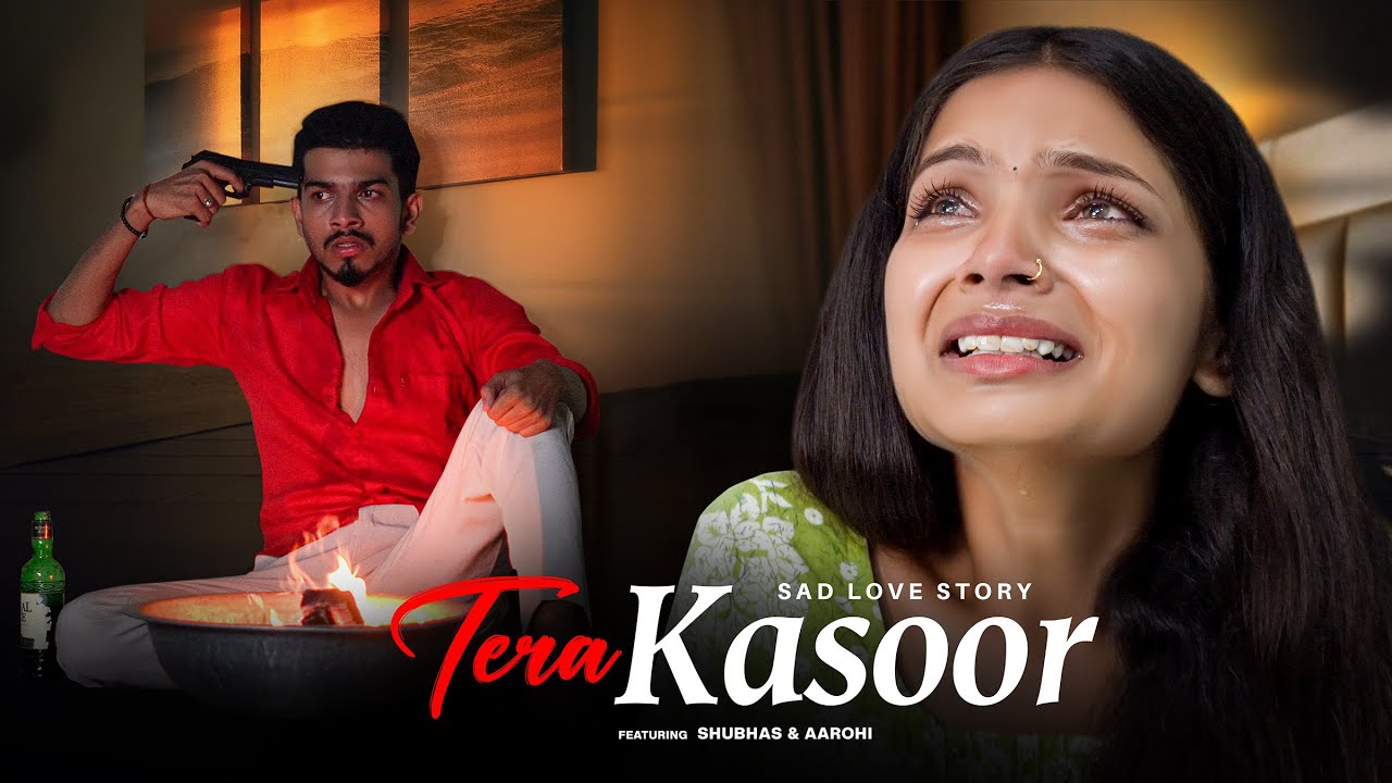 Tera Kasoor (Heart Broken )| Vishal Mishra | Sad Love Story || New Hindi Song