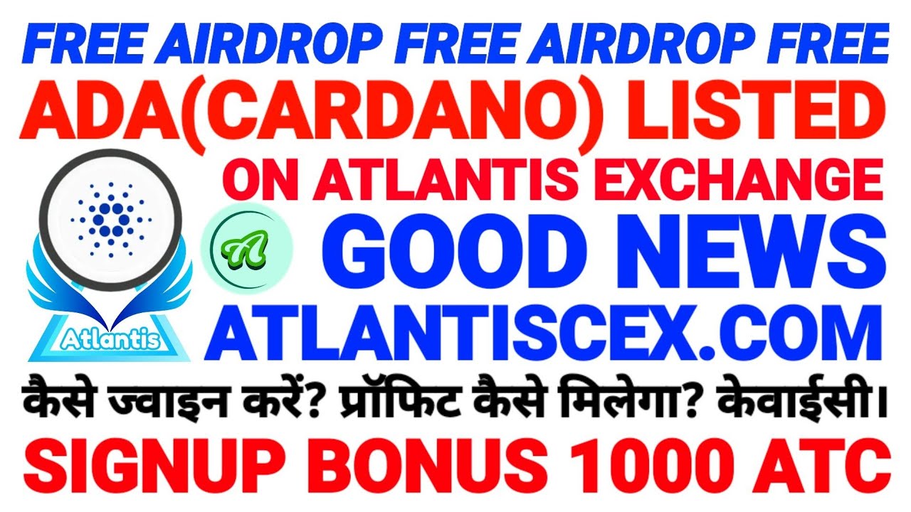 #ada(Cardano) Listed on #Atlantis exchange. Signup now. @problemcare 18 April 2022
