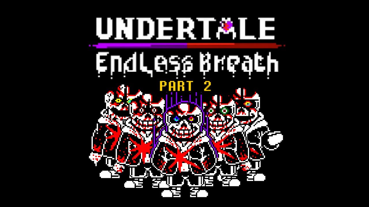(Undertale: Endless Breath) Old Animated OST Part 2