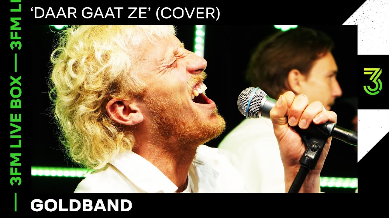 Goldband covert 'Daar Gaat Ze' van Clouseau | 3FM Live Box | NPO 3FM