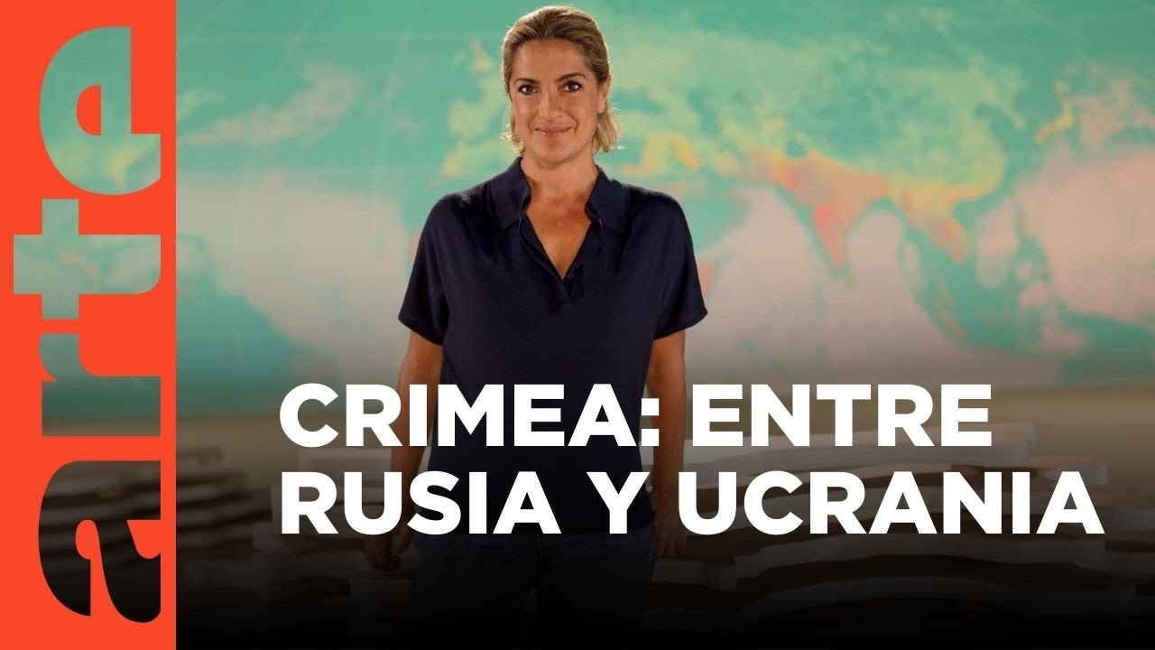 El revés de los mapas: Ucrania-Rusia: la cuestión de Crimea | ARTE.tv Documentales