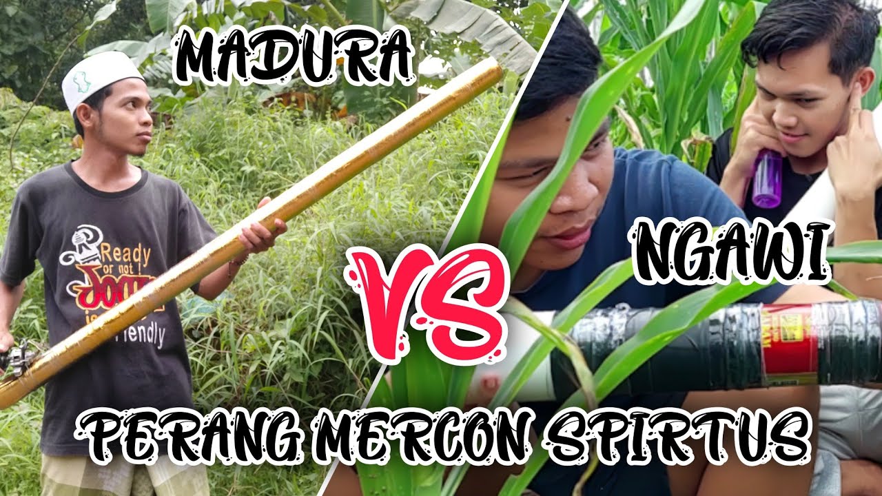 PERANG MERCON SPIRTUS VS KAMPUNG SEBELAH ZULFA LANANG DAN YOGA GEMBUL