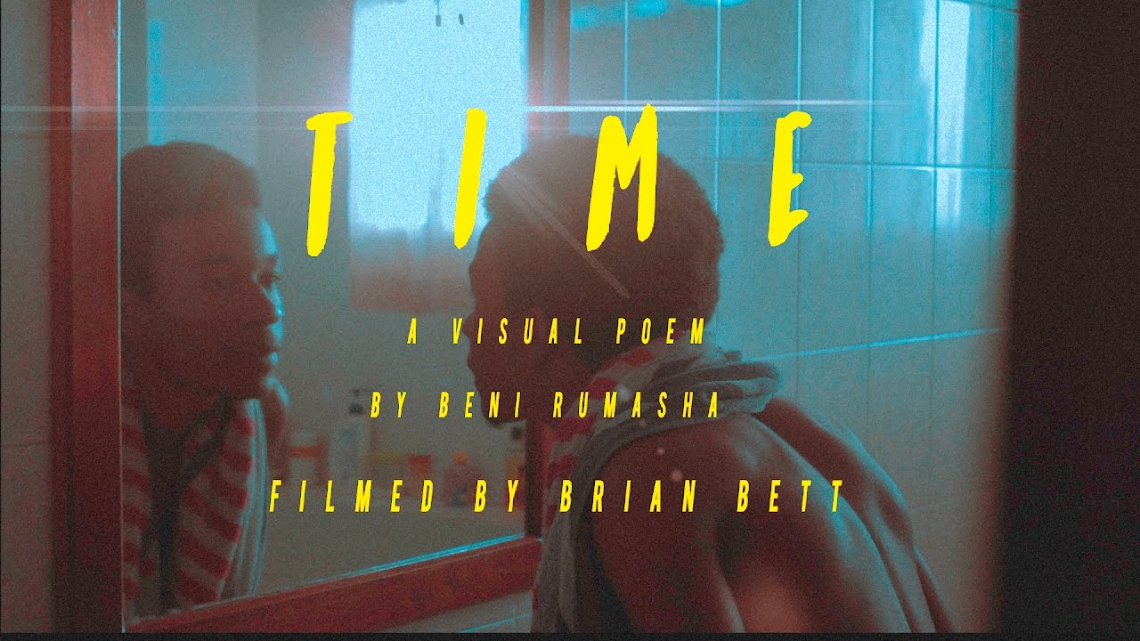 TIME - A VISUAL POEM Feat. BENI RUMASHA
