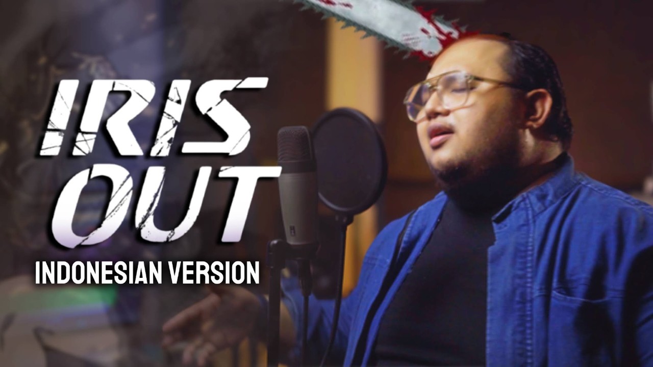 IRIS OUT! (Indonesian Ver.) – Opening Chainsaw Man – The Movie: Reze Arc