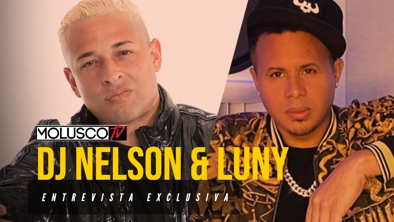 Luny Y DJ Nelson Se Desahogan -- Más Que Un Podcast Es Un Tutorial Del Negocio De La Música.