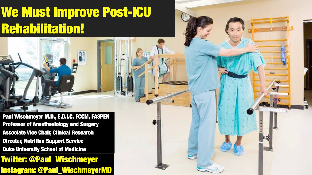 We Must Improve Post-ICU Rehabilitation! Strategies for Rehabilitation from Critical Care