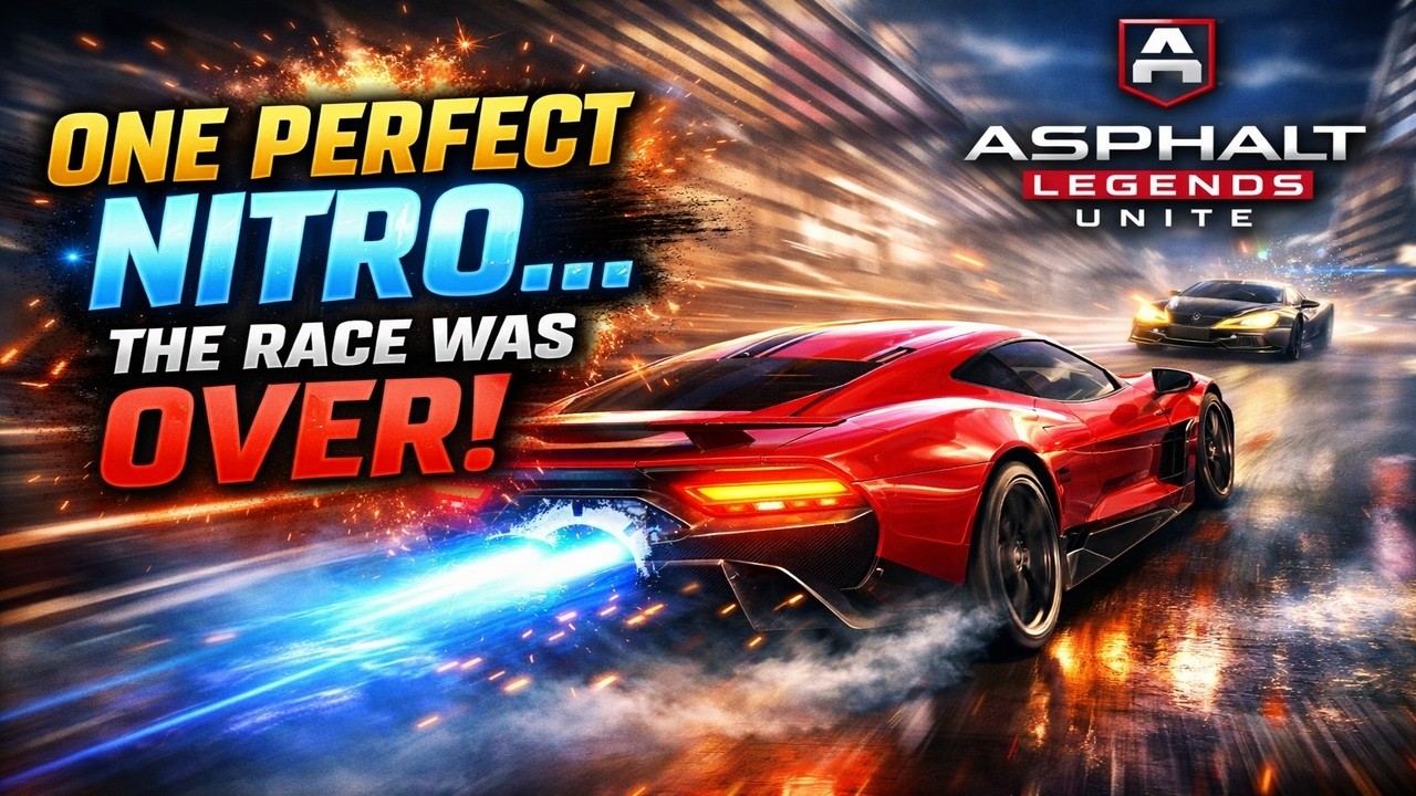One Perfect Nitro… The Race Was Over | Asphalt Legends Unite