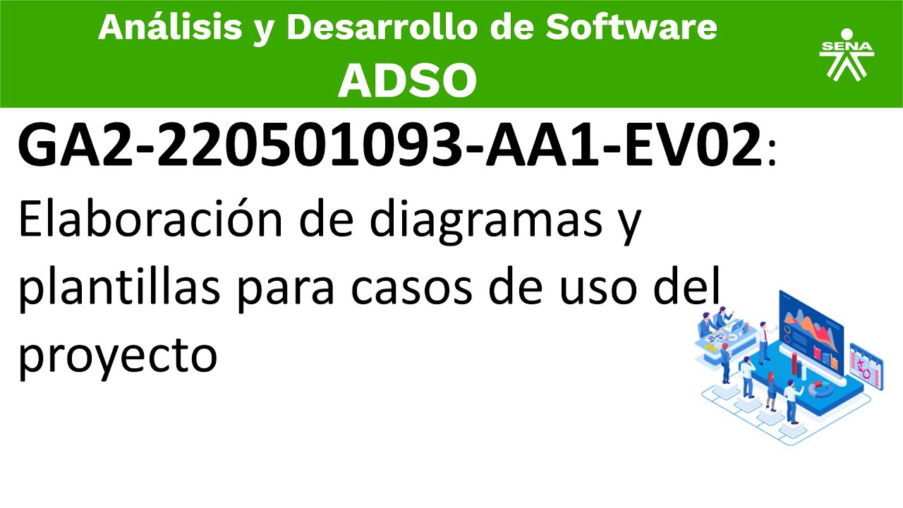 Elaboración de diagramas y plantillas para casos de uso del proyecto:GA2-220501093-AA1-EV02: