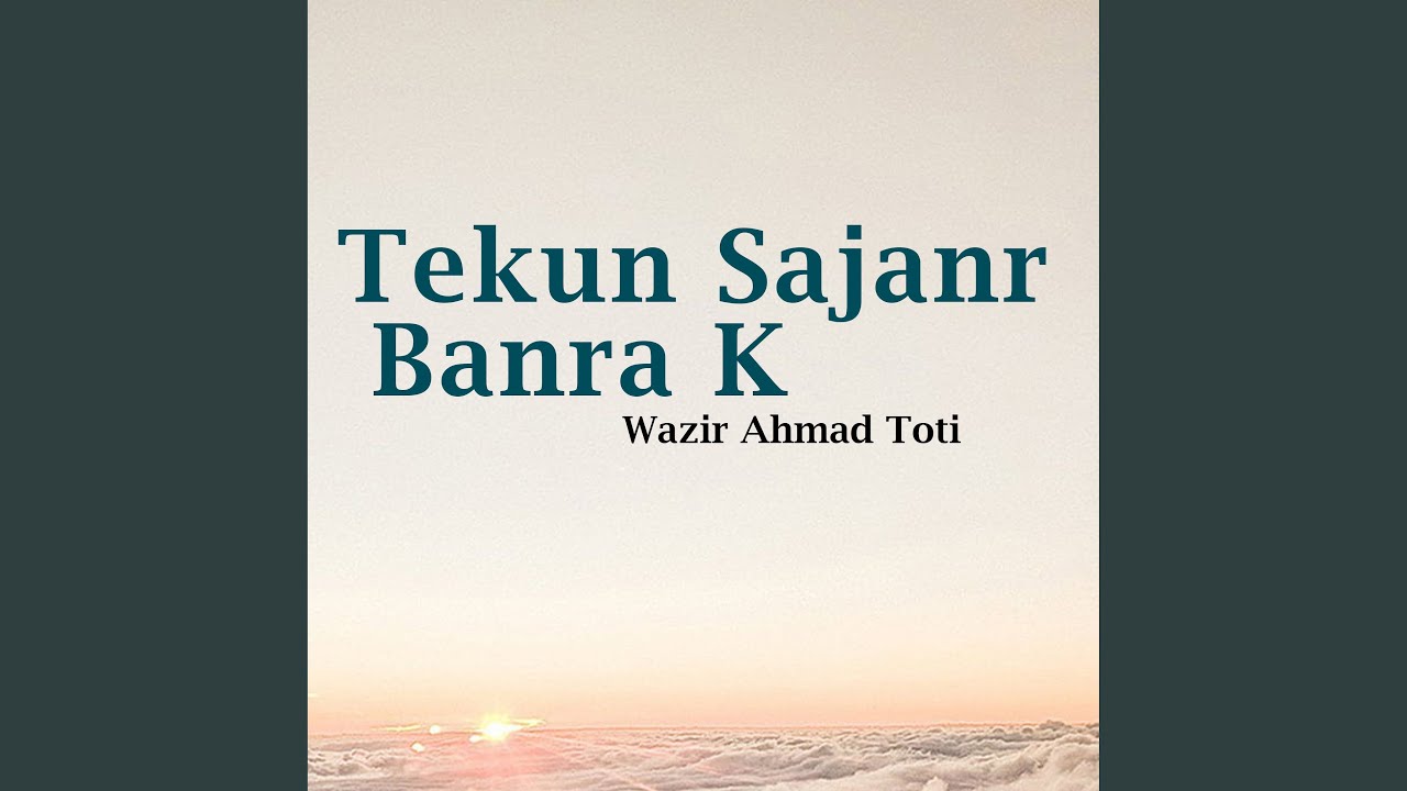 Tekun Sajanr Banra K