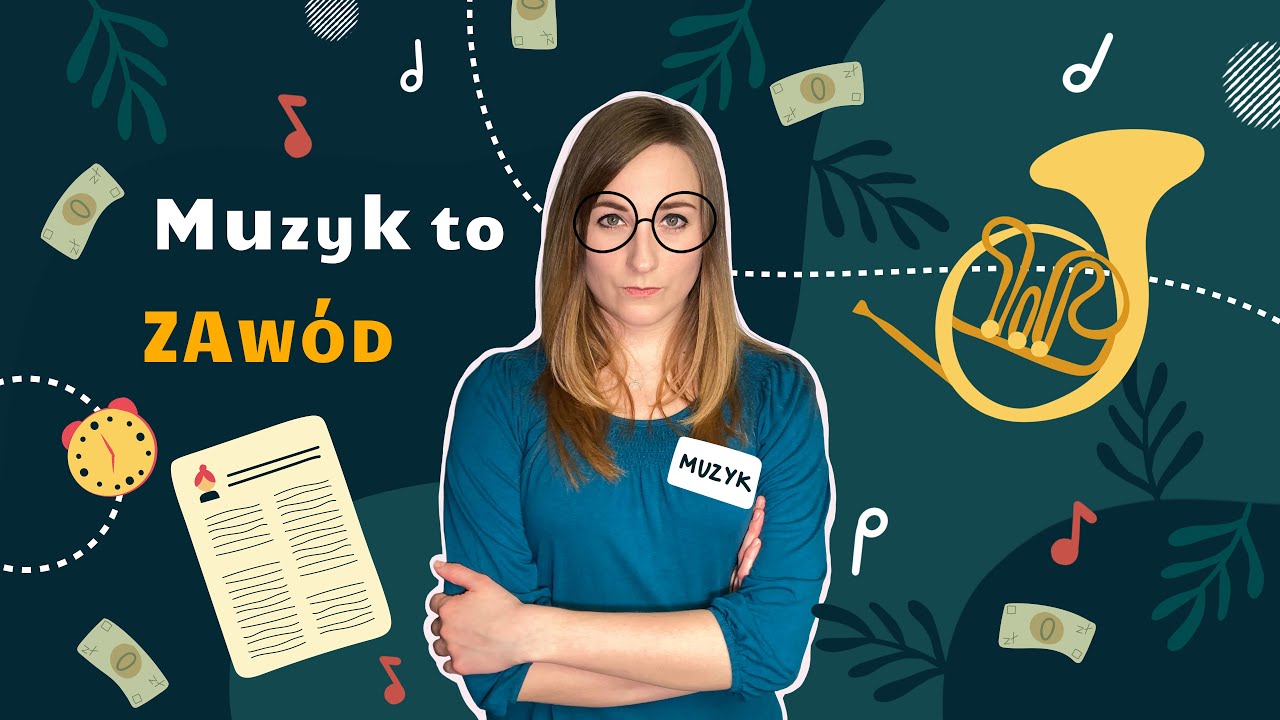 Muzyk to ZAWÓD