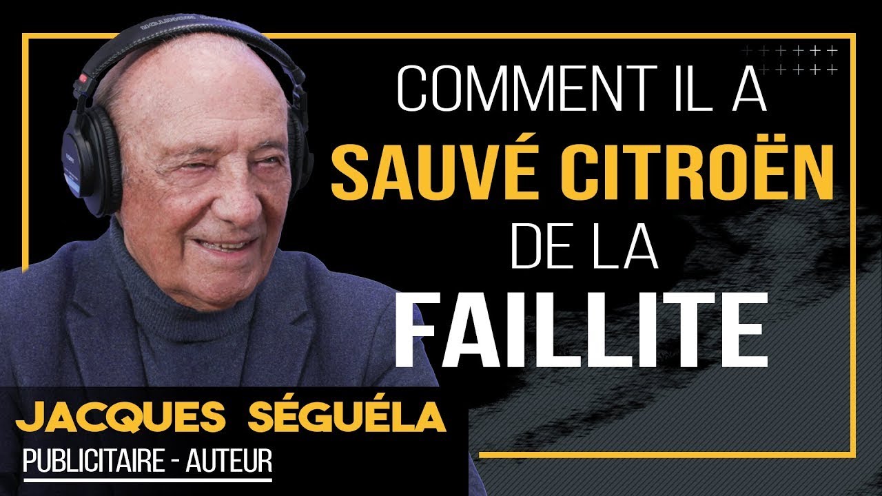 Dans la tête d'une légende de la publicité Jacques Séguéla comment faire des buzz ?