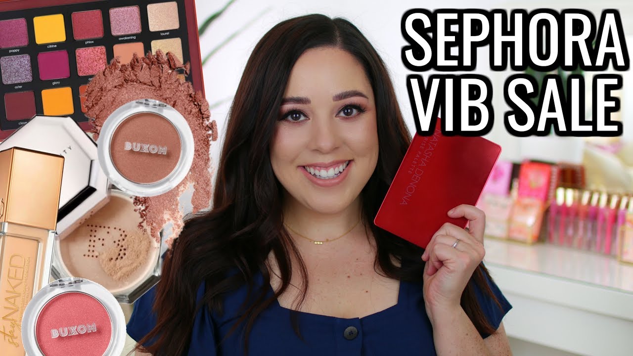 SEPHORA VIB SALE RECOMMENDATIONS 2019!