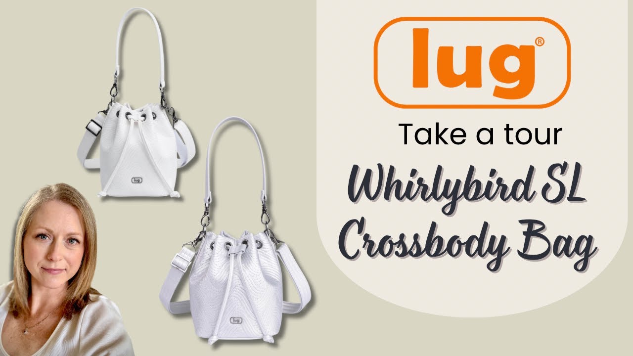 Lug Bag Tour | First Impressions of the Whirlybird Satin Luxe VL Crossbody Bag