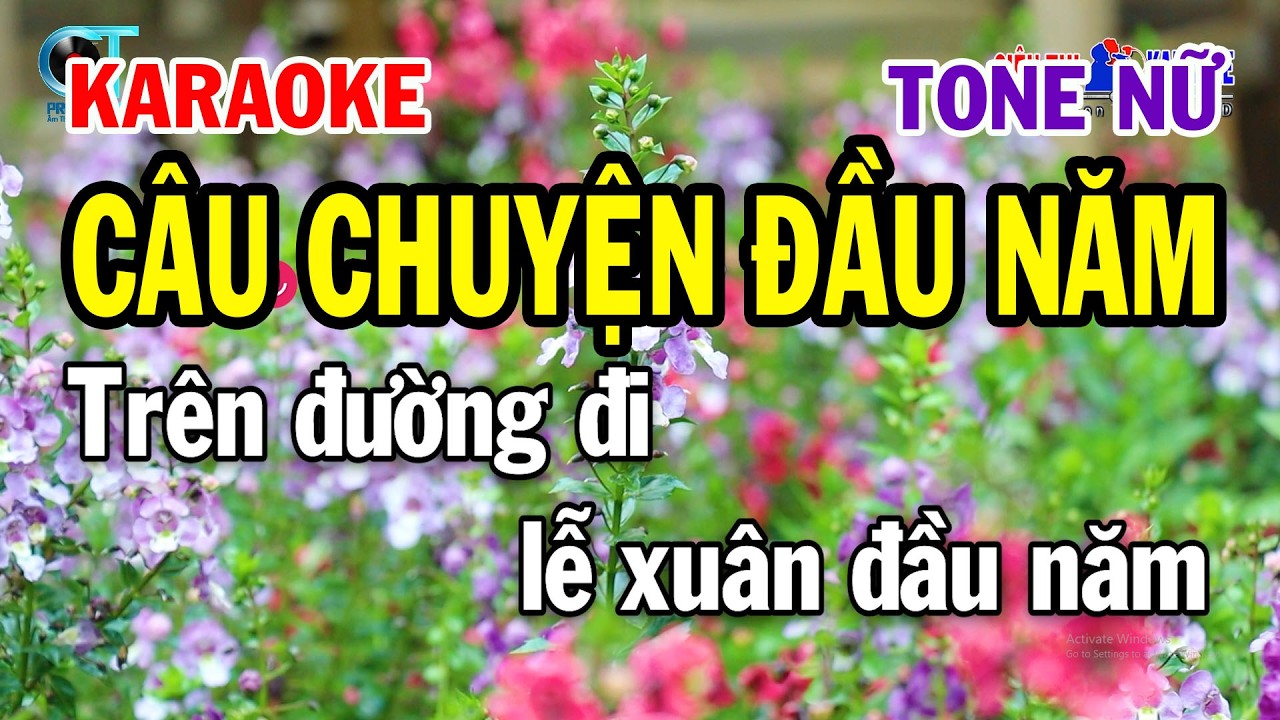 Karaoke Câu Chuyện Đầu Năm Tone Nữ ( Em ) Nhạc Tết 2026 Dễ Ca Nhất