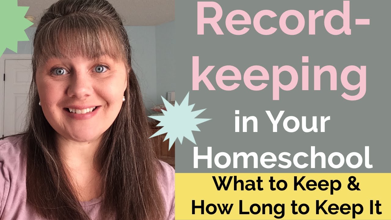 Homeschool Recordkeeping- What to Keep and How Long to Keep It