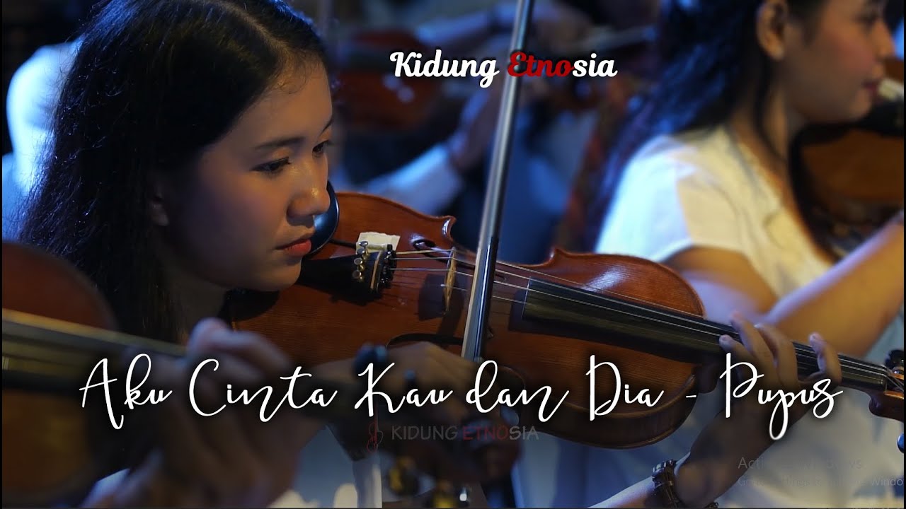 Kidung Etnosia - Medley Aku Cinta Kau dan Dia, Pupus