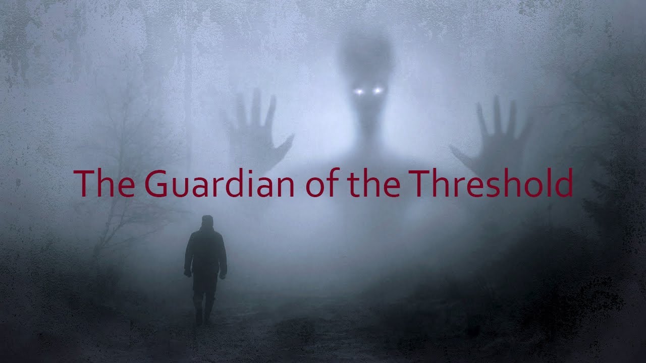 The Guardian of the Threshold | The Secret Path of Initiation