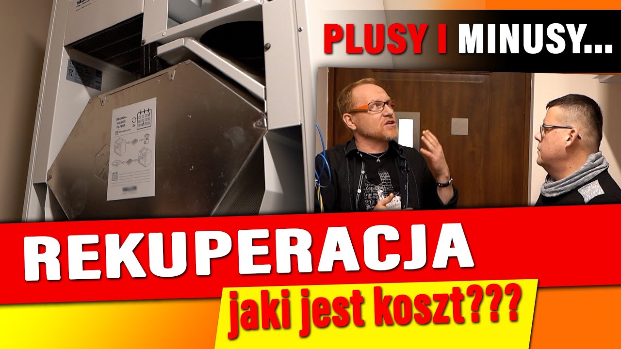 Rekuperacja w domu? Warto czy nie? Plusy i minusy.