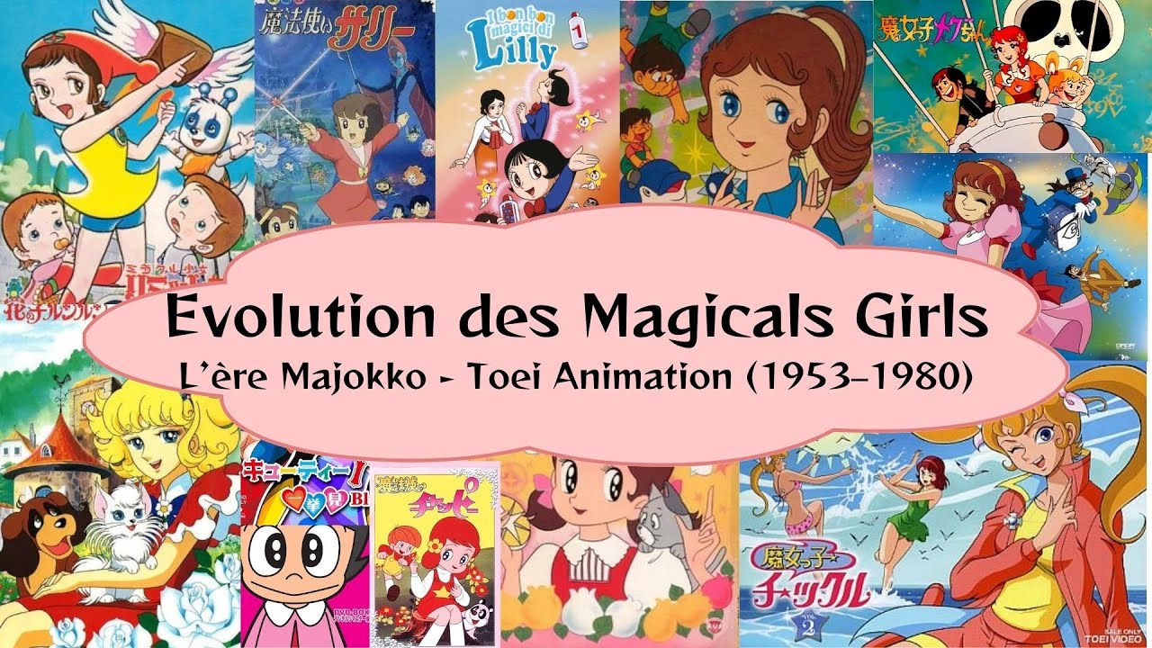 Evolution des Magicals Girls partie 1 (1962-1980)