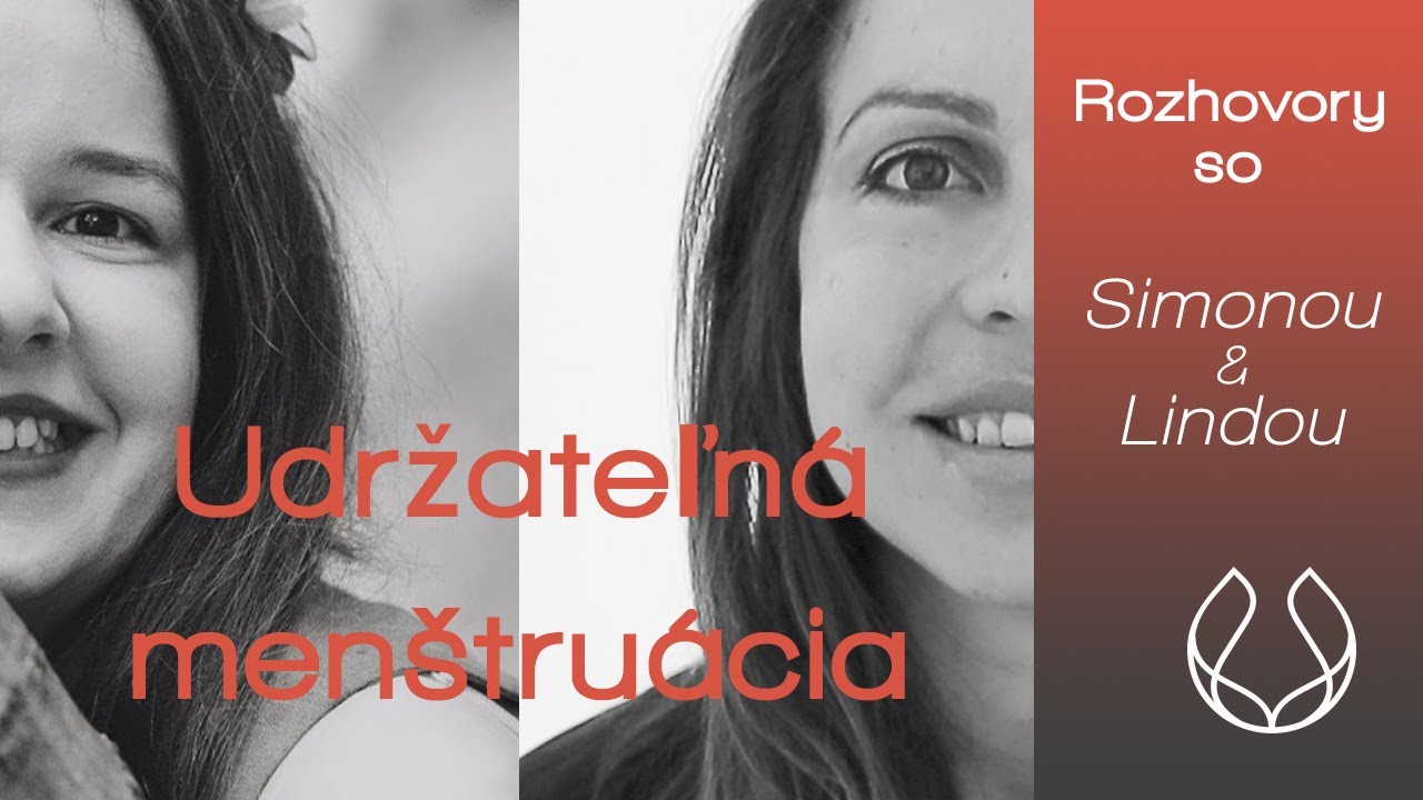 UDRŽATEĽNÁ MENŠTRUÁCIA | KALÍŠOK | MENŠTRUAČNÉ NOHAVIČKY | BAVLNENÉ VLOŽKY | - 2.ČASŤ