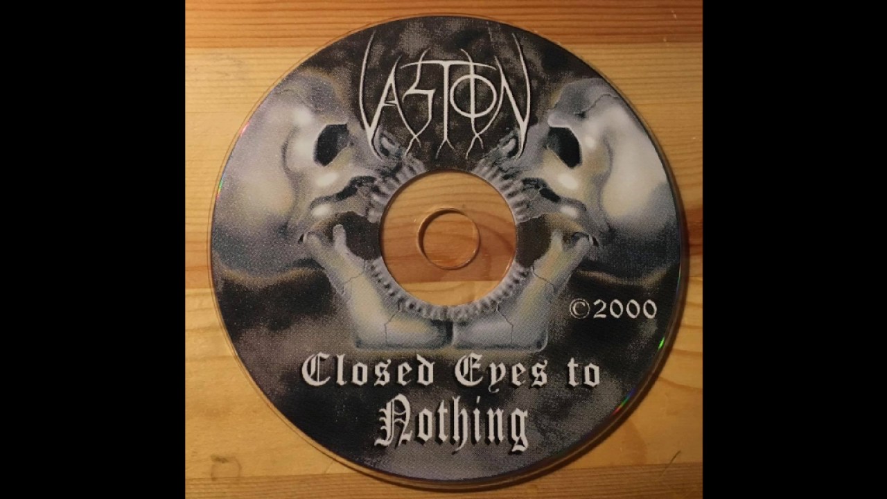 Vastion - Closed eyes to Nothing (2000)