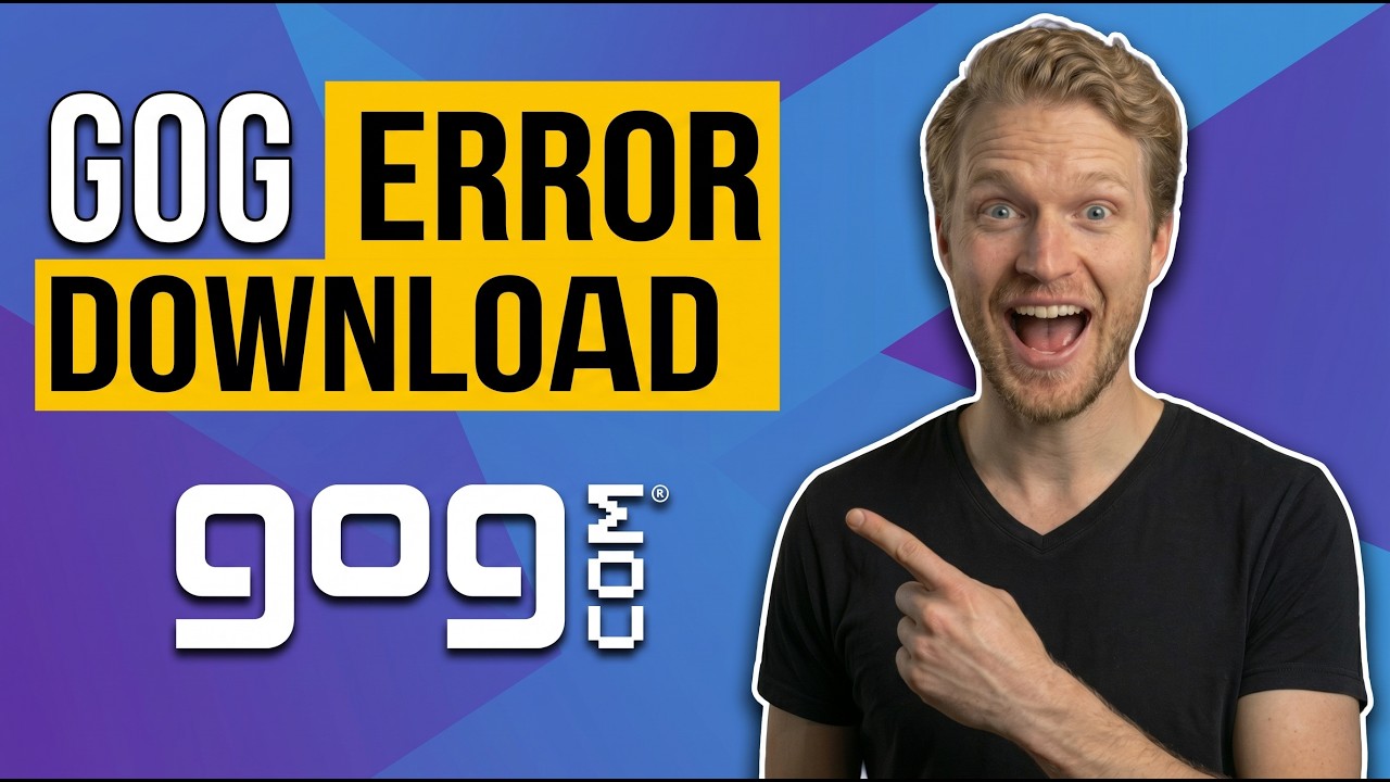 Fix GOG Error Download (Easy Guide)
