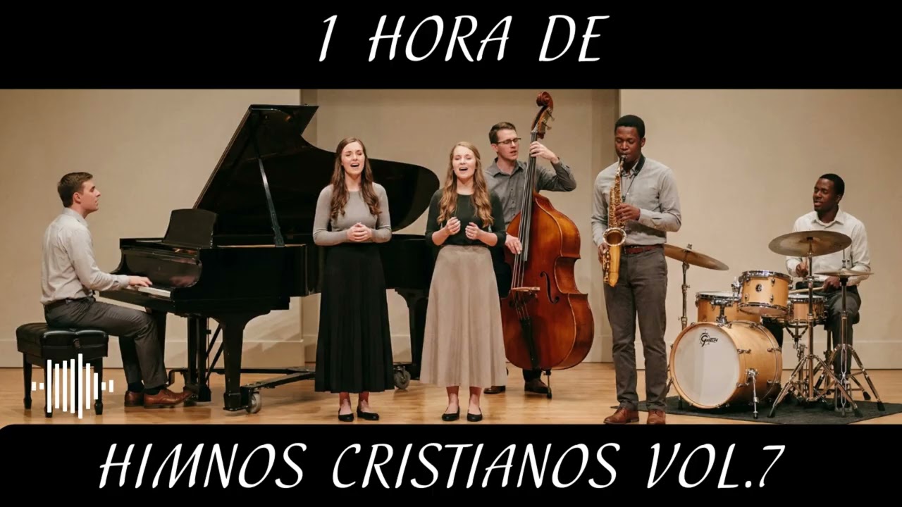 Himnos Cristianos de Antaño (Vol.7) Música Gospel de Alabanza y Adoración para Orar y Reflexionar