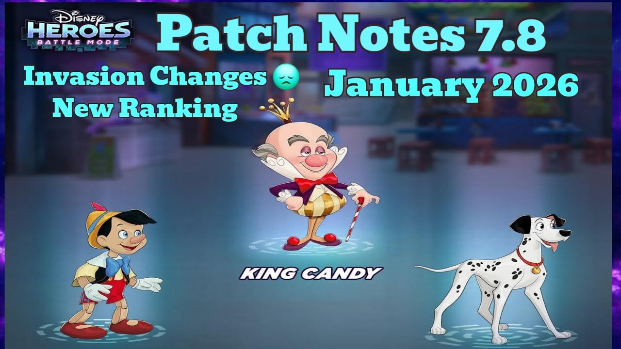 Disney Heroes Battle Mode: Patch Notes 7.8. Invasion Changes 😞 and New Ranking Sapphire.  Enjoy.