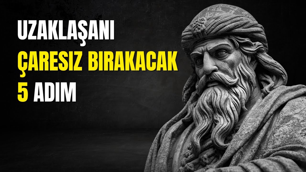 Senden UZAKLAŞAN Birini PİŞMAN EDECEK En Etkili Stoik Yöntem | Stoacılık