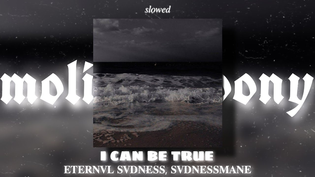 ETERNVL SVDNESS, SVDNESSMANE - I CAN BE TRUE (slowed) | molitva_pony