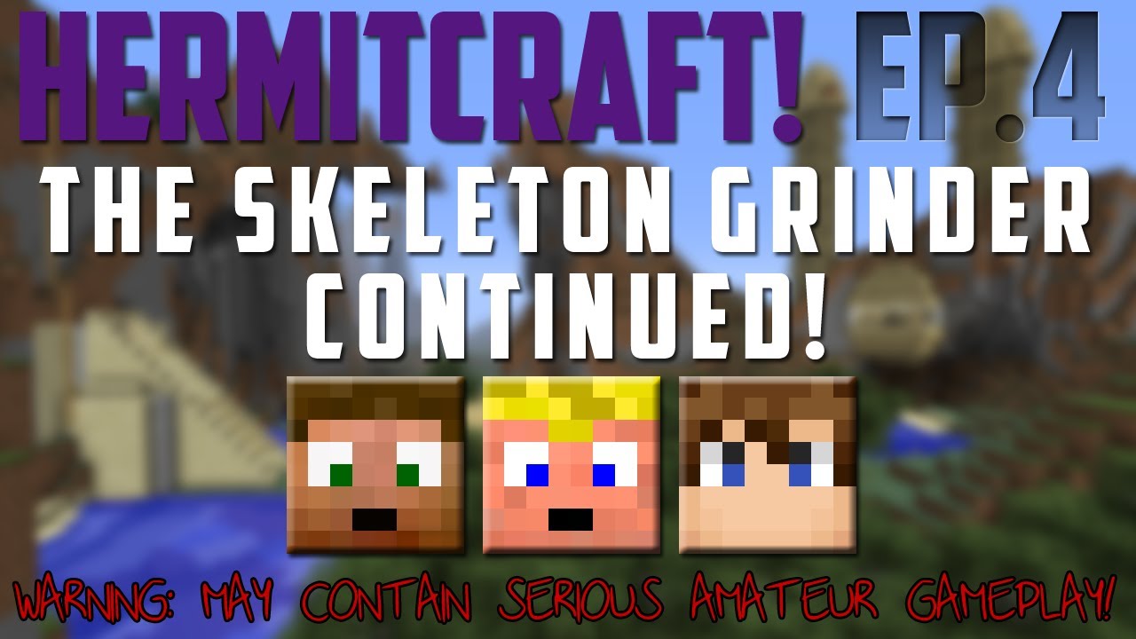 HermitCraft! - Ep.4 - The Skeleton Grinder Pt.2 - The Pixel Nerds