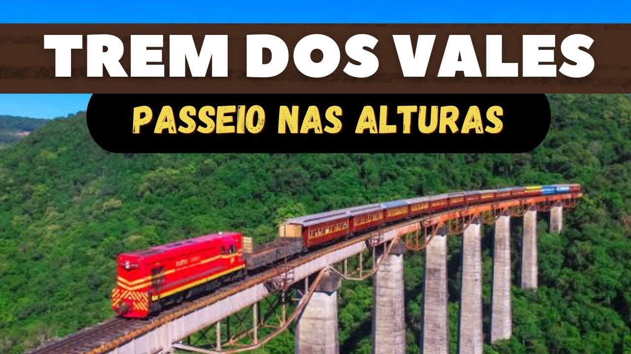 CONHEÇA O TREM DOS VALES: De Guaporé a Muçum - Embarque no passeio de trem + alto da América Latina