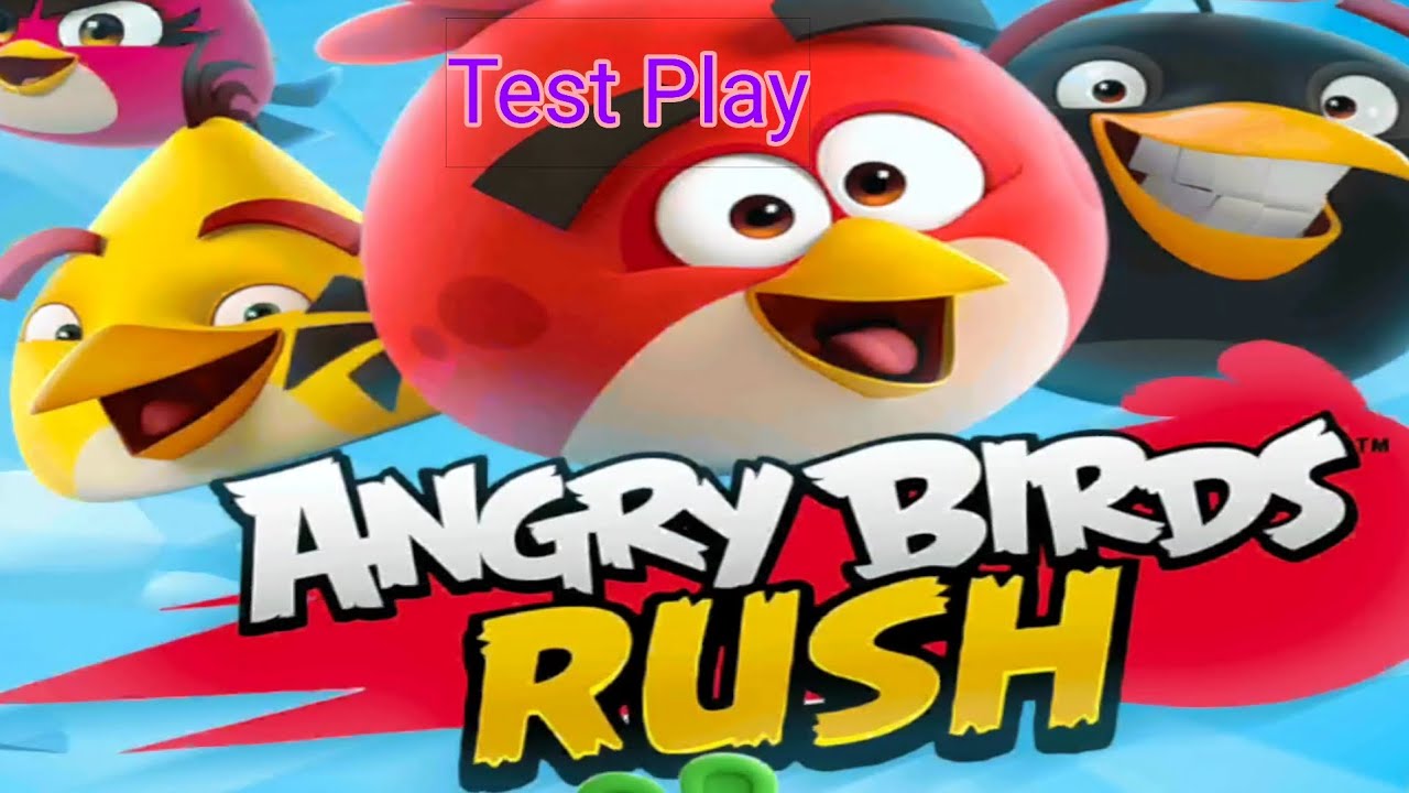 Test playing Angry Birds Rush
