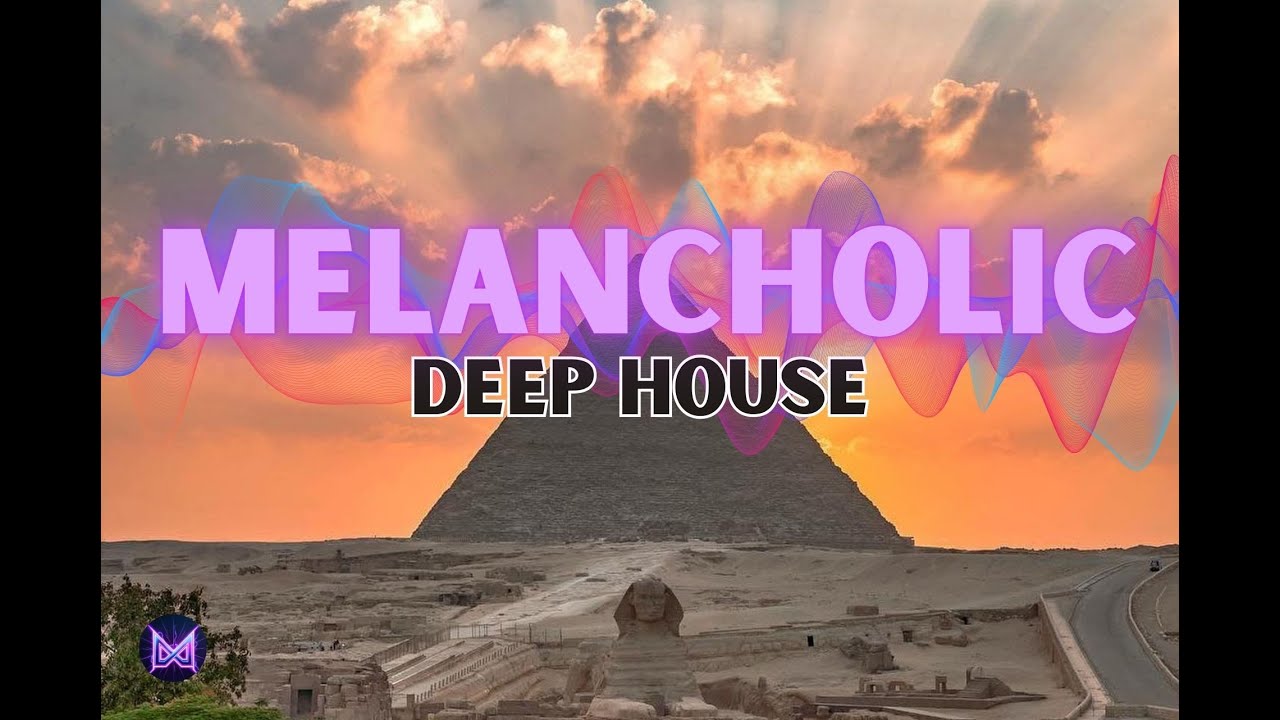 Melancholic | Deep House | No Copyright Music | Reflective Moments  Storytelling