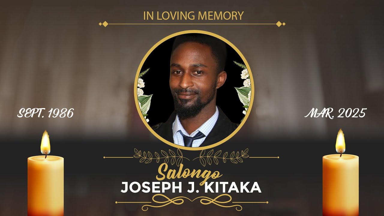 Celebrating the Life of Salongo Joseph Kitaka (1986 – 2025) | Memorial Service Live Recording