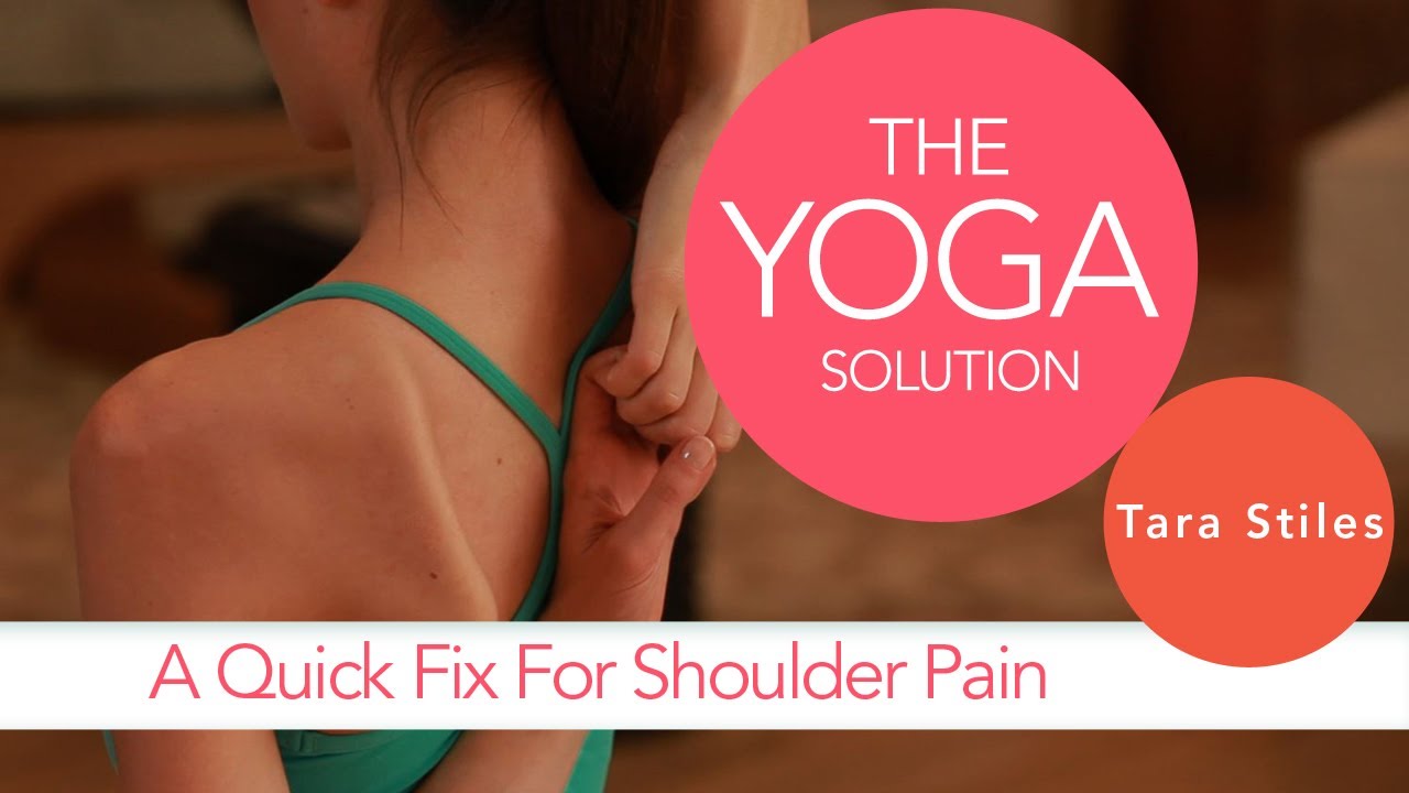 Quick Fix for Shoulder Pain | The Yoga Solution With Tara Stiles