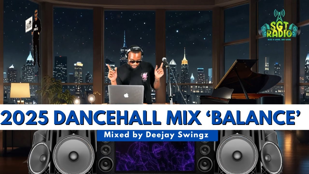 2025 Dancehall Mix ‘Balance’ | Ayetian,Valiant,Rajah Wild,Kraff,Armanii,Vybz kartel,Masicka & More