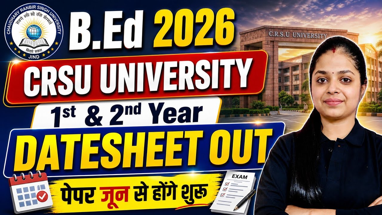 CRSU B.Ed Datesheet 2026 Out | 1st & 2nd Year Exam Date Sheet Download