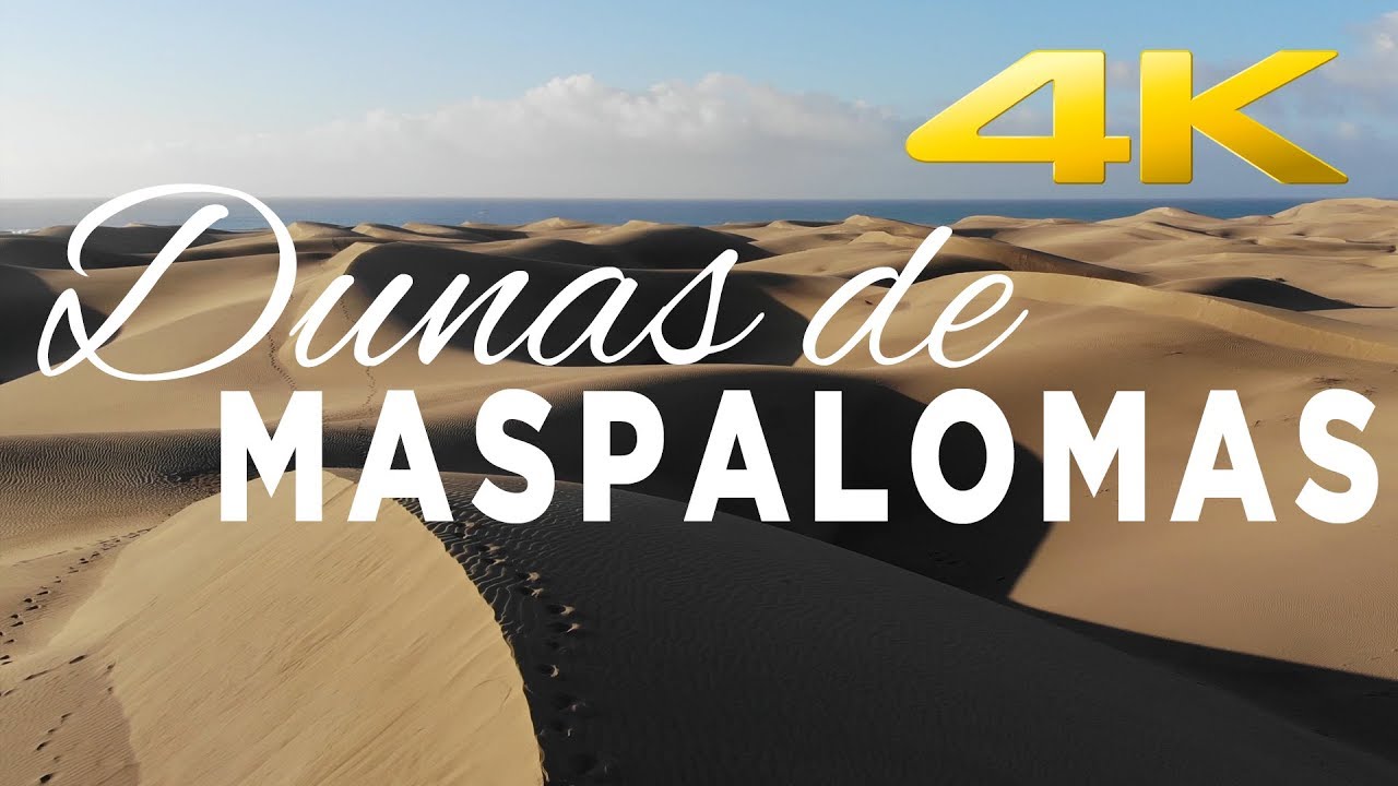Dunas de Maspalomas | Dunes of Maspalomas | 4K