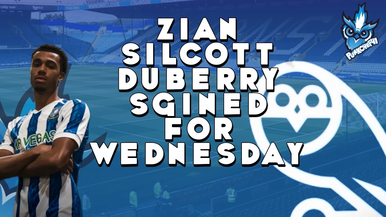 ZIAN SILCOTT DUBERRY  SIGNED FOR WEDNESDAY