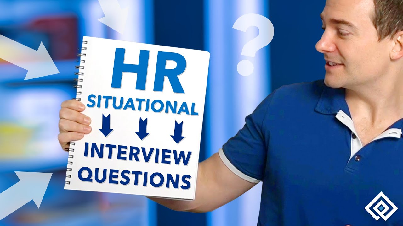 HR Situational Interview Questions