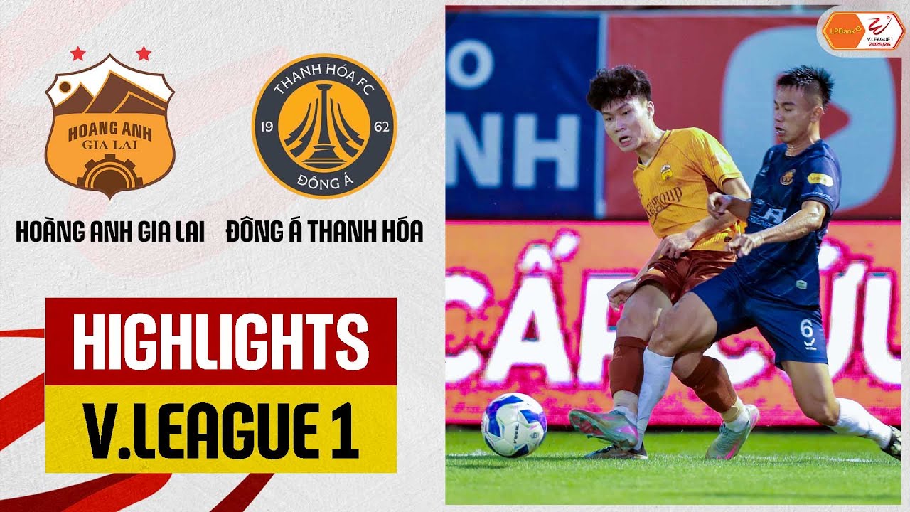 Highlights: Ho&agrave;ng Anh Gia Lai - Đ&ocirc;ng &Aacute; Thanh H&oacute;a | Nỗ lực được đền đ&aacute;p, b&ugrave;ng nổ ph&uacute;t 100