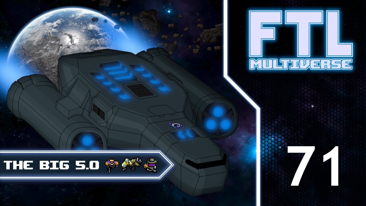 FTL : MULTIVERSE 5.0!  - Part 71 [The Ion Run]