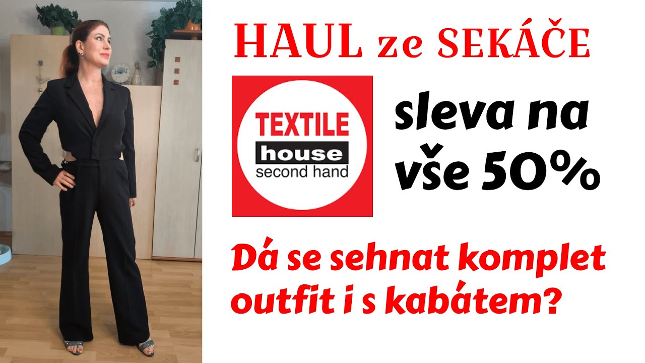 HAUL ze SEKÁČE Textil House - SLEVA na vše 50% - Dá se sehnat komplet OUTFIT i s KABÁTEM?