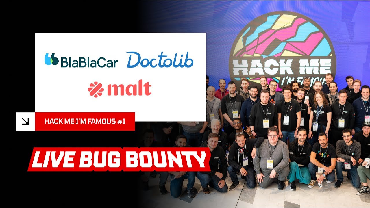 Hack Me I'm Famous - Live Bug Bounty in Paris