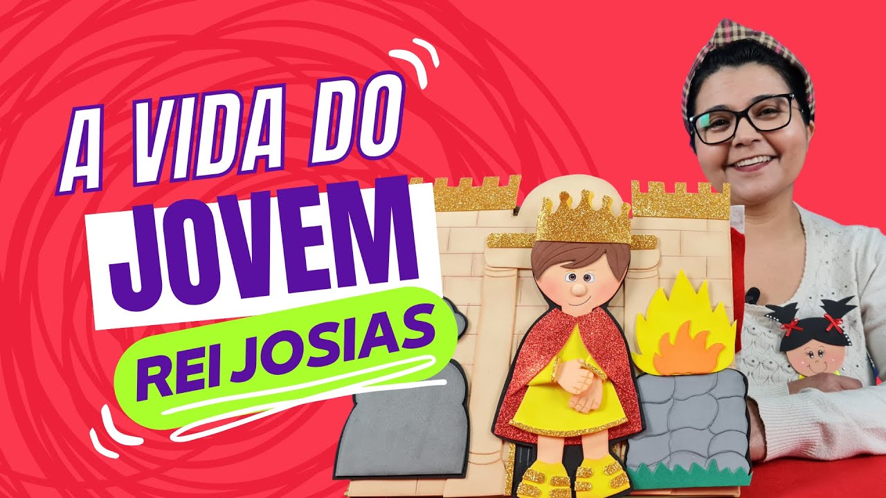 O Rei Josias - História Bíblica Infantil.