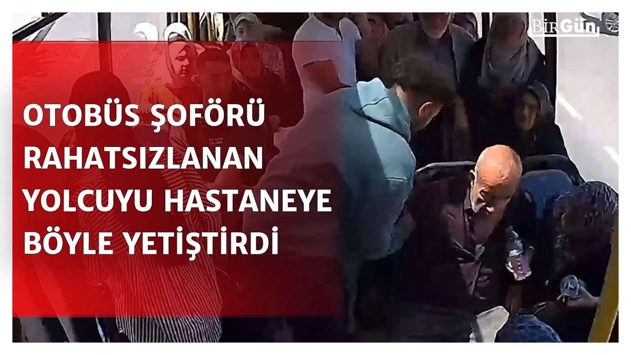 Otobüs şoförü, kalp krizi geçiren yolcuyu hastaneye yetiştirdi: İşte o anlar...