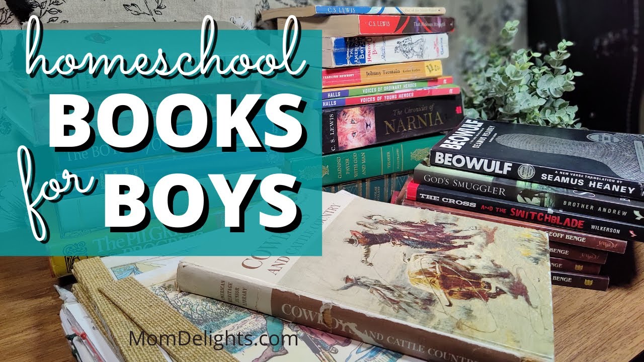 Homeschool Books for Boys I Hope for Broken Moms
